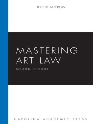 cover image of Mastering Art Law